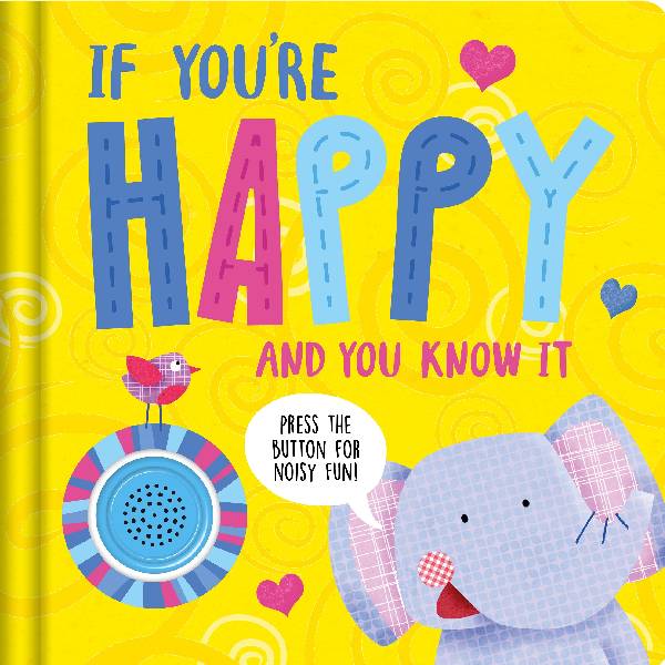 If Youre Happy and You Know It Song Sounds Book