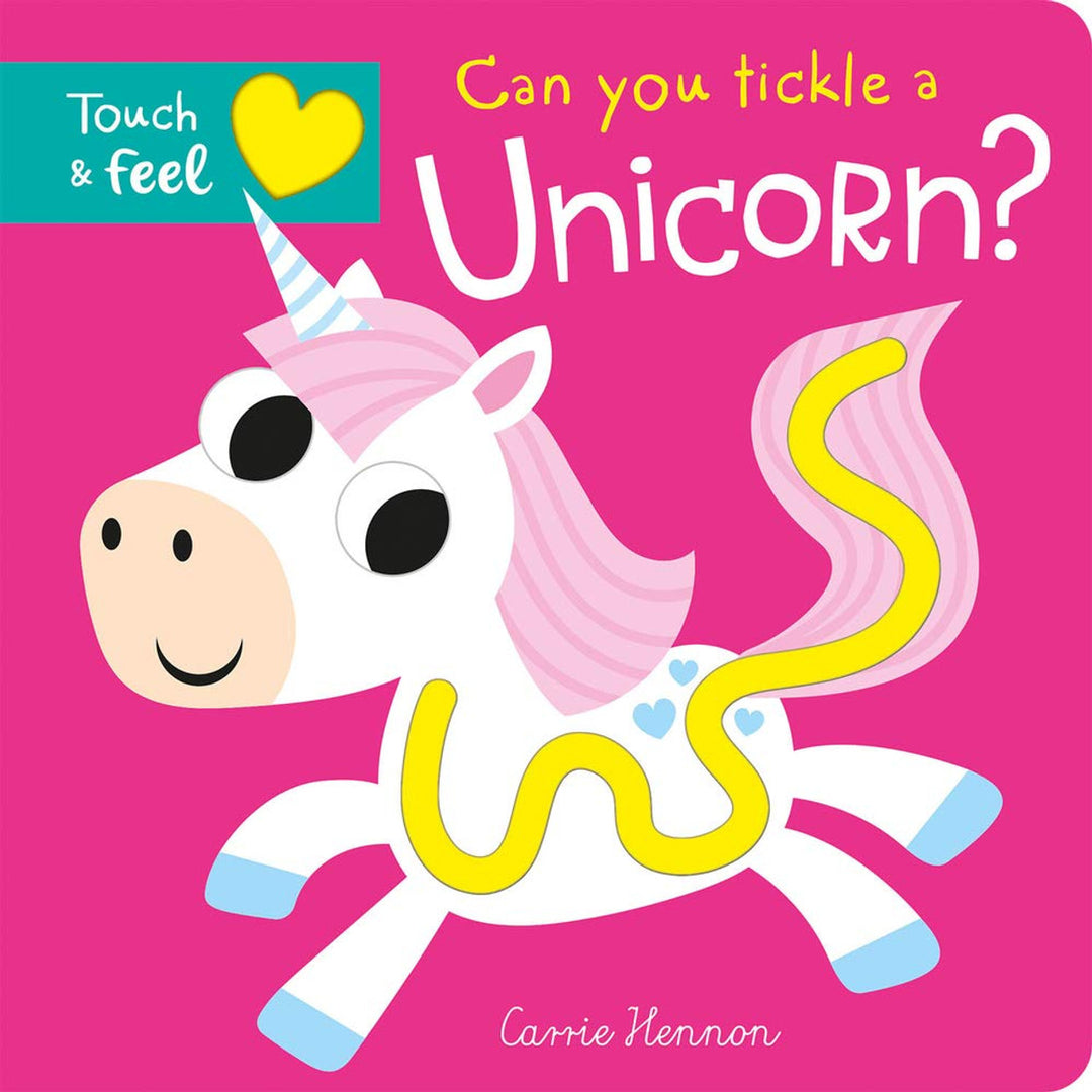 Can You Tickle A Unicorn Touch And Feel Book