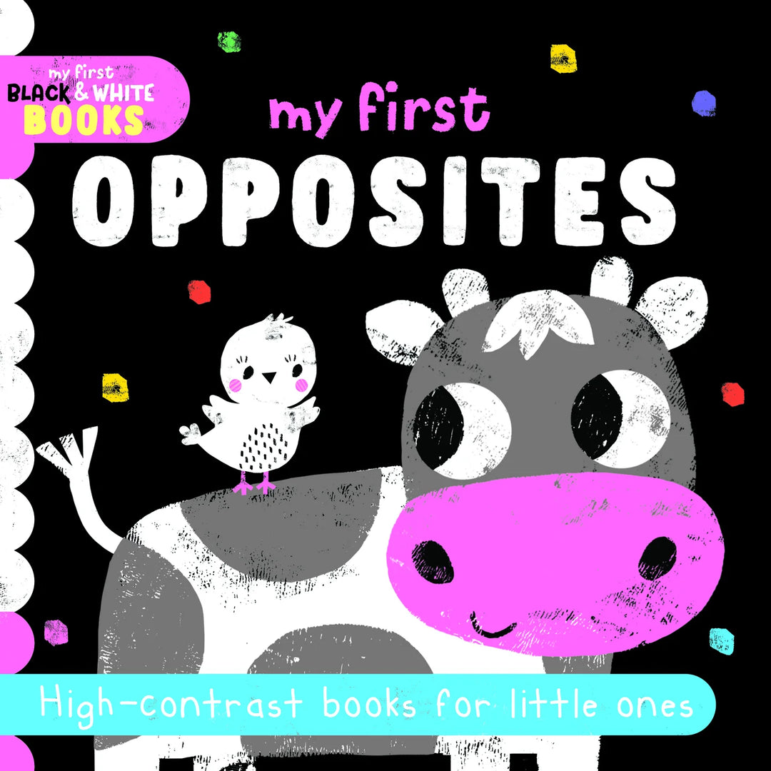 My First Opposites Book